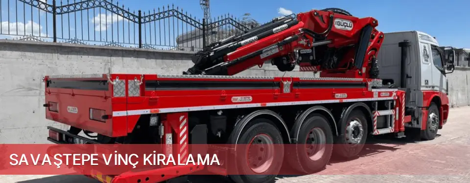 Savaştepe İlçemi Vinç Kiralama